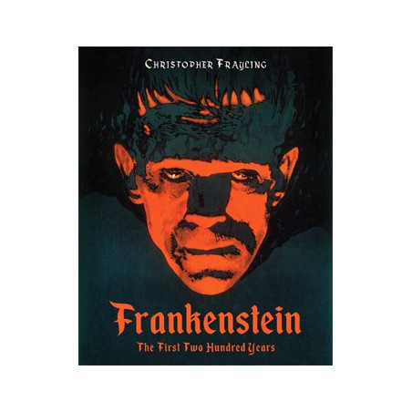 Book FRANKENSTEIN THE FIRST TWO HUNDRED YEARS