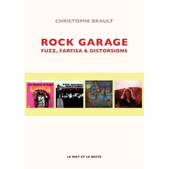 Livre ROCK GARAGE Christophe Brault